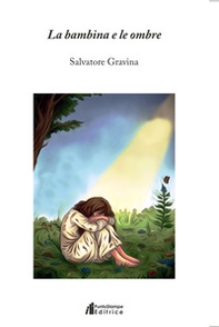 La bambina e le ombre - Librerie.coop