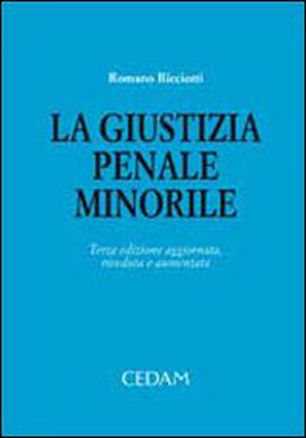 La giustizia penale minorile - Librerie.coop