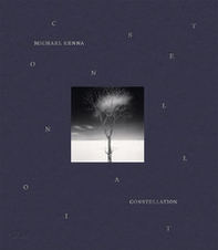 Michael Kenna. Constellation. Ediz. inglese e francese - Librerie.coop