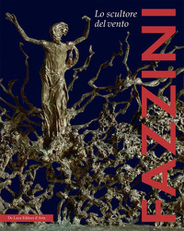 Pericle Fazzini. Lo scultore del vento. Ediz. italiana e inglese - Librerie.coop Pericle Fazzini. Lo scultore del vento. Ediz. italiana e inglese - Librerie.coop