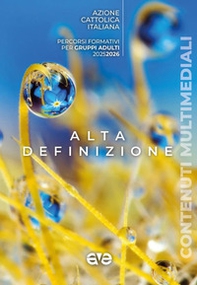 Alta definizione. Percorsi formativi per gruppi adulti 2025-2026 - Librerie.coop