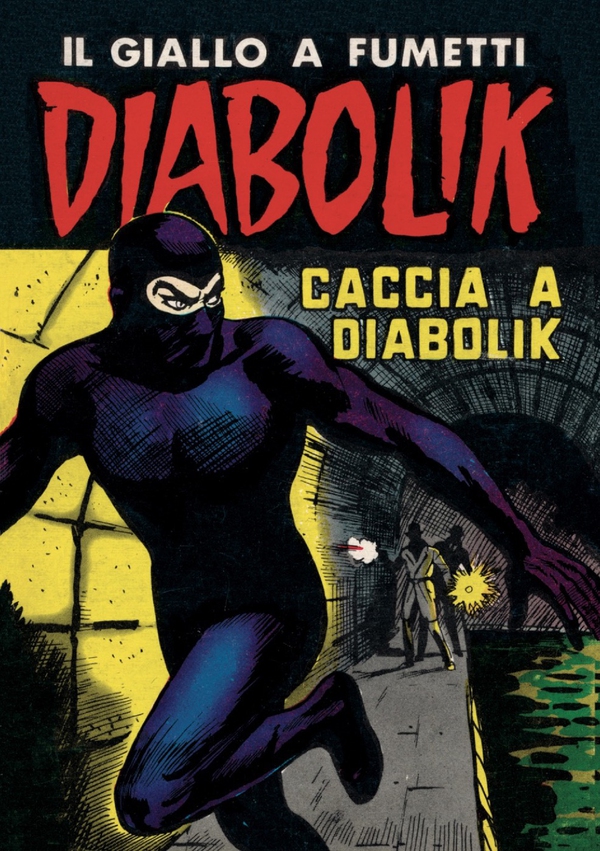 Diabolik 41. Caccia a Diabolik - Librerie.coop