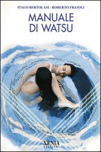 Manuale di watsu - Librerie.coop