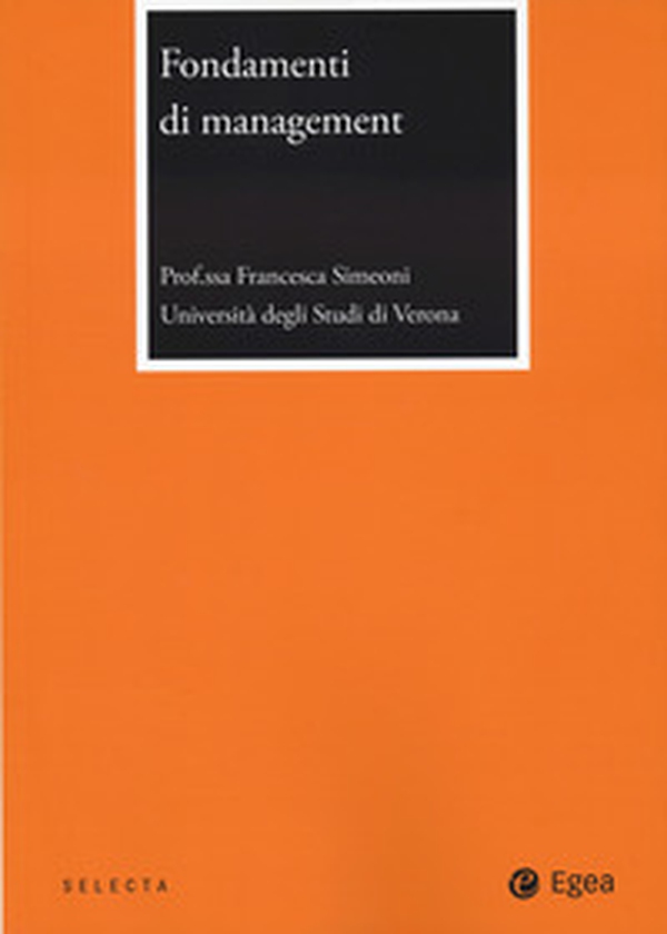 Fondamenti di management - Librerie.coop Fondamenti di management - Librerie.coop
