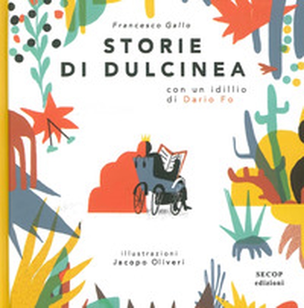 Storie di Dulcinea - Librerie.coop Storie di Dulcinea - Librerie.coop
