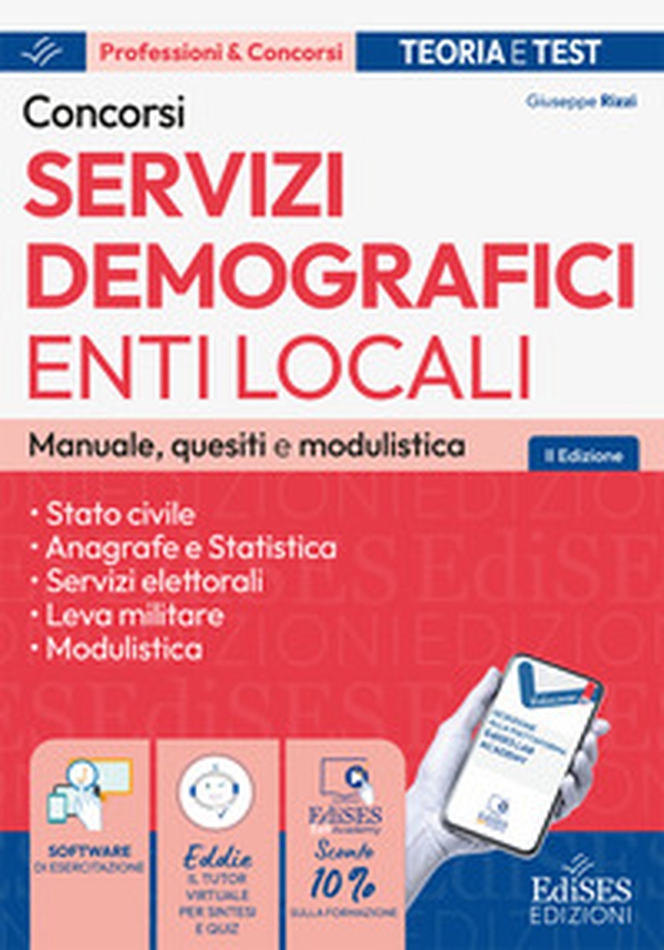 Concorsi nei servizi demografici degli Enti locali. Manuale, quesiti e modulistica per le prove di selezione - Librerie.coop