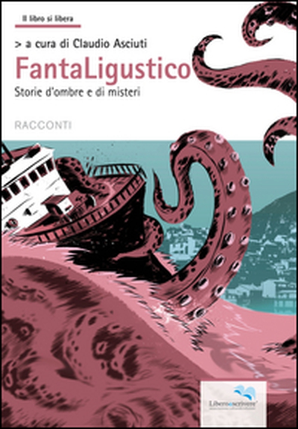 Fantaligustico. Storie di ombre e di misteri - Librerie.coop Fantaligustico. Storie di ombre e di misteri - Librerie.coop