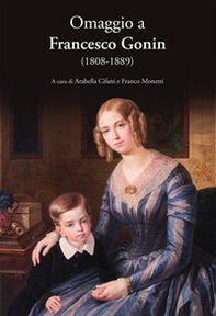 Omaggio a Francesco Gonin (1808-1889) - Librerie.coop
