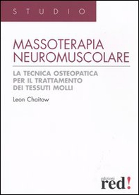 Massoterapia neuromuscolare - Librerie.coop Massoterapia neuromuscolare - Librerie.coop