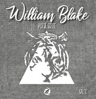 Poesie scelte. 9 poesie illustrate di William Blake - Librerie.coop