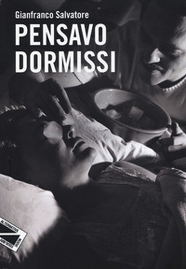 Pensavo dormissi - Librerie.coop Pensavo dormissi - Librerie.coop