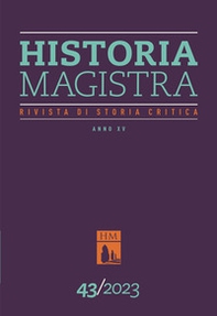 Historia Magistra. Rivista di storia critica - Vol. 43 - Librerie.coop Historia Magistra. Rivista di storia critica - Vol. 43 - Librerie.coop
