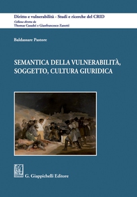 Semantica della vulnerabilità, soggetto, cultura giuridica - e-Book - Librerie.coop