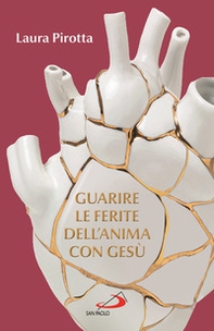 Guarire le ferite dell'anima con Gesù. Come trasformare il dolore in una guarigione profonda - Librerie.coop Guarire le ferite dell'anima con Gesù. Come trasformare il dolore in una guarigione profonda - Librerie.coop