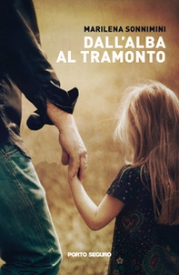 Dall'alba al tramonto - Librerie.coop