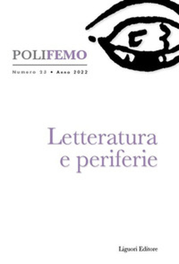 Poli-femo. Nuova serie di «lingua e letteratura» - Vol. 23 - Librerie.coop Poli-femo. Nuova serie di «lingua e letteratura» - Vol. 23 - Librerie.coop
