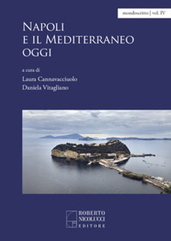 Napoli e il Mediterraneo oggi - Librerie.coop