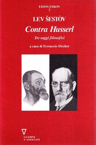 Contra Husserl. Tre saggi filosofici - Librerie.coop