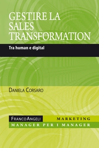 Gestire la sales transformation - Librerie.coop Gestire la sales transformation - Librerie.coop