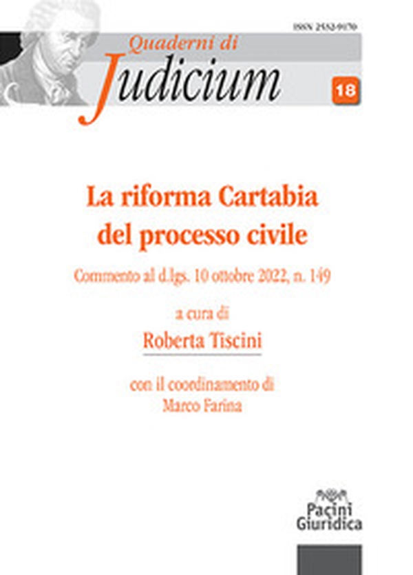 La riforma Cartabia del processo civile. Commento al d.lgs. 10 ottobre 2022, n. 149 - Librerie.coop La riforma Cartabia del processo civile. Commento al d.lgs. 10 ottobre 2022, n. 149 - Librerie.coop