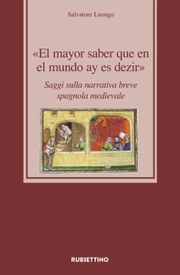 El mayor saber que en el mundo ay es dezir - Librerie.coop El mayor saber que en el mundo ay es dezir - Librerie.coop