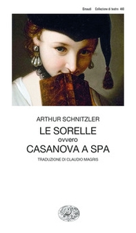 Le sorelle ovvero Casanova a Spa - Librerie.coop Le sorelle ovvero Casanova a Spa - Librerie.coop