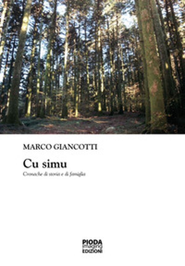 Cu simu. Cronache di storia e di famiglia - Librerie.coop Cu simu. Cronache di storia e di famiglia - Librerie.coop