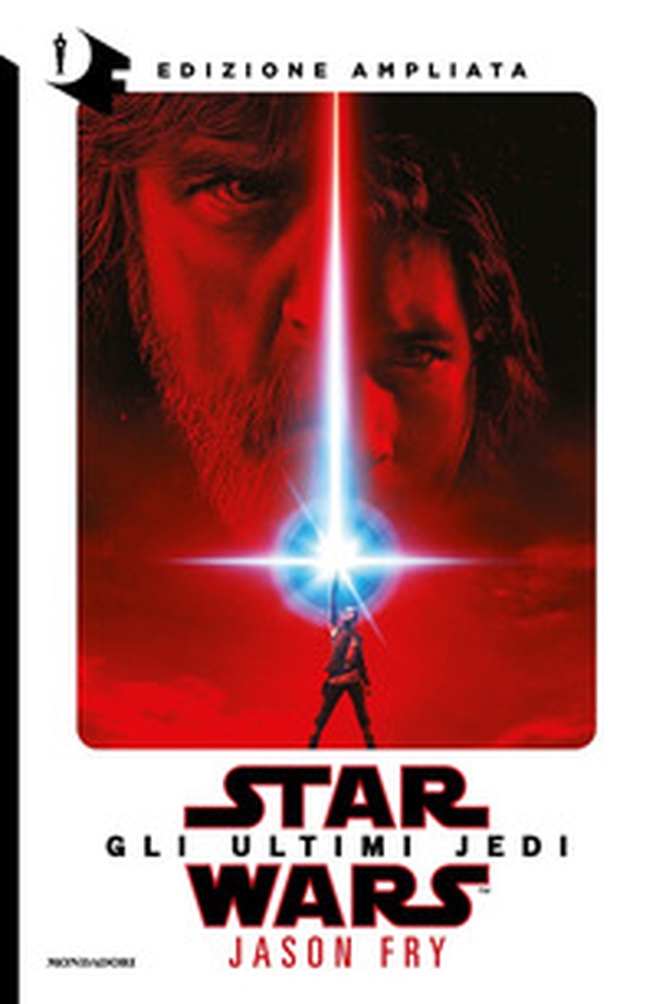 Star Wars. Gli ultimi Jedi - Librerie.coop Star Wars. Gli ultimi Jedi - Librerie.coop