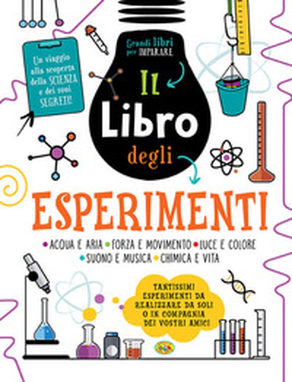 Il libro degli esperimenti - Librerie.coop Il libro degli esperimenti - Librerie.coop