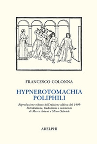 Hypnerotomachia Poliphili (rist. anast. 1499) - Librerie.coop