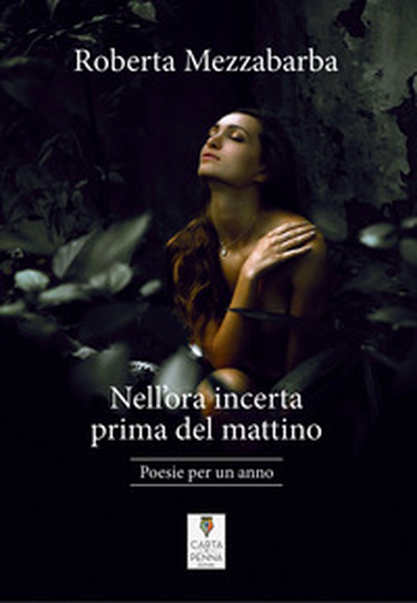 Nell'ora incerta prima del mattino. Poesie per un anno - Librerie.coop Nell'ora incerta prima del mattino. Poesie per un anno - Librerie.coop