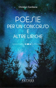 Poesie per un concorso e altre liriche - Librerie.coop