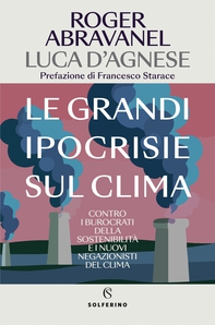 Le grandi ipocrisie sul clima - Librerie.coop