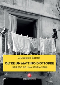 Oltre un mattino d'ottobre - Librerie.coop