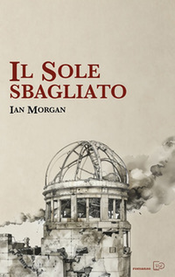 Il sole sbagliato - Librerie.coop Il sole sbagliato - Librerie.coop