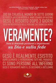 Veramente? Tutte le domande pertinenti e impertinenti su Dio e sulla fede - Librerie.coop