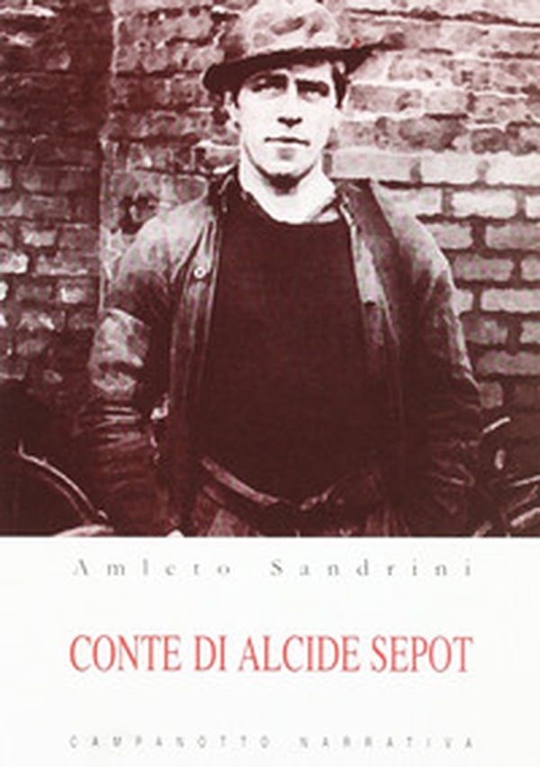 Conte di Alcide Sepot - Librerie.coop Conte di Alcide Sepot - Librerie.coop