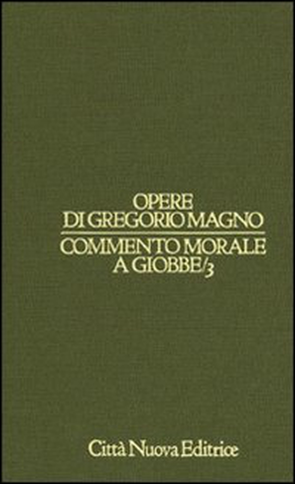 Commento morale a Giobbe - Librerie.coop Commento morale a Giobbe - Librerie.coop