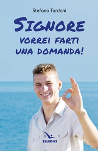 Signore vorrei farti una domanda! - Librerie.coop