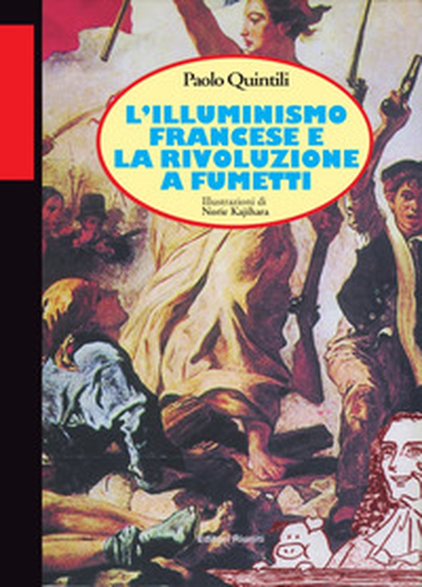 L'illuminismo francese e la Rivoluzione a fumetti - Librerie.coop L'illuminismo francese e la Rivoluzione a fumetti - Librerie.coop