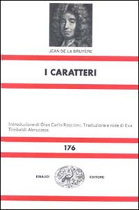 I caratteri. O i costumi di questo secolo - Librerie.coop