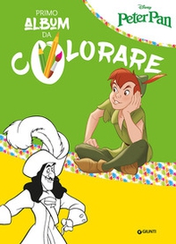 Peter Pan. Il mio primo album da colorare - Librerie.coop