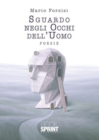 Sguardo negli occhi dell'uomo - Librerie.coop