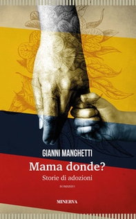 Mama donde? Storie di adozioni - Librerie.coop