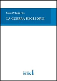La guerra degli orli - Librerie.coop