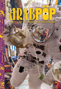 Arabpop. Rivista di arti e letterature arabe contemporanee - Librerie.coop Arabpop. Rivista di arti e letterature arabe contemporanee - Librerie.coop