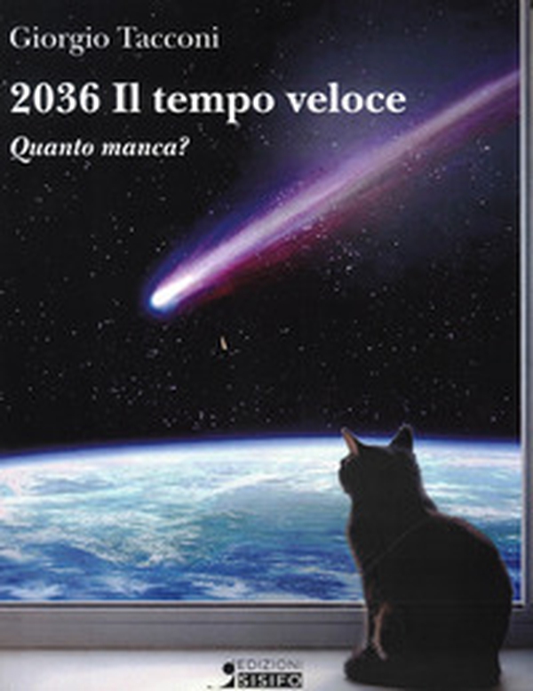 2036 il tempo veloce. Quanto manca? - Librerie.coop