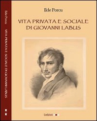 Vita privata e sociale di Giovanni Labus - Librerie.coop