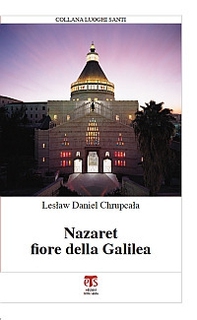 Nazaret fiore della Galilea - Librerie.coop