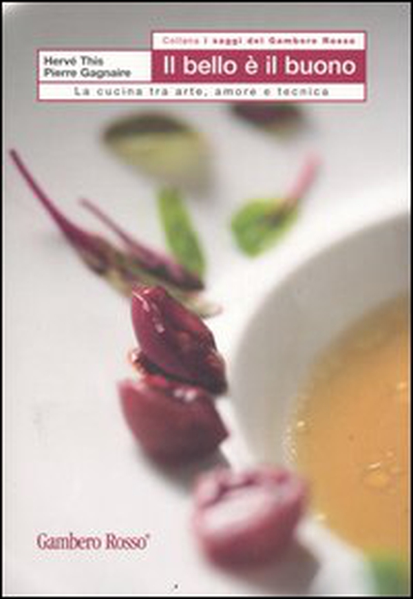 Il bello e il buono. La cucina tra arte, amore e tecnica - Librerie.coop Il bello e il buono. La cucina tra arte, amore e tecnica - Librerie.coop